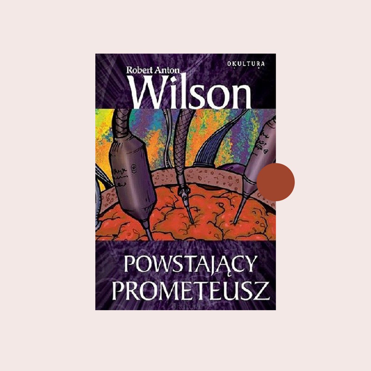 Powstający Prometeusz Robert Anton Wilson