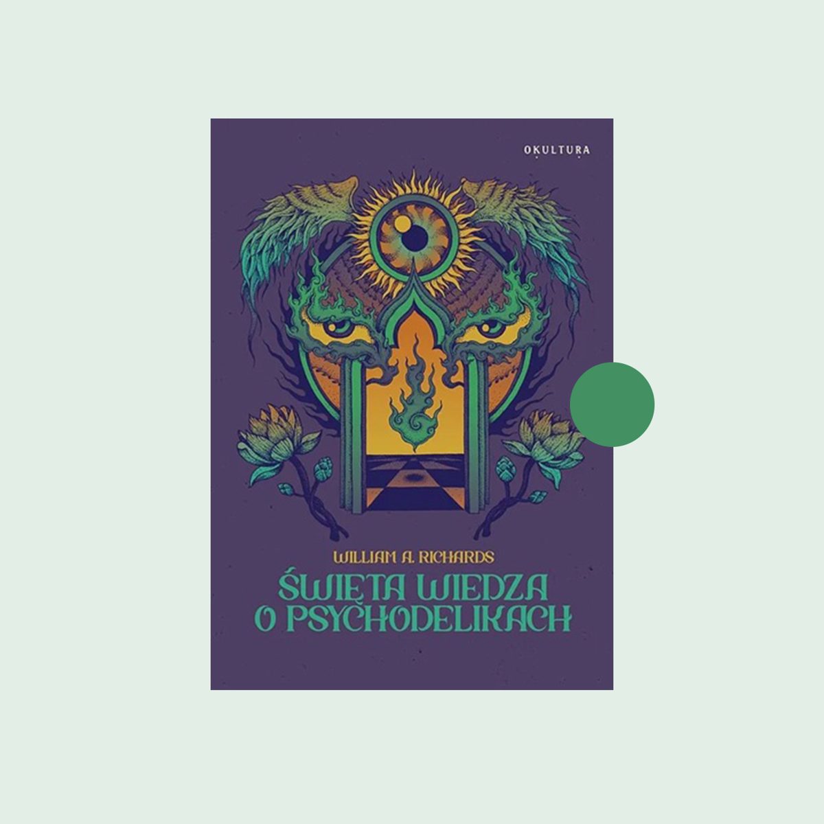 Święta wiedza o psychodelikach Richards